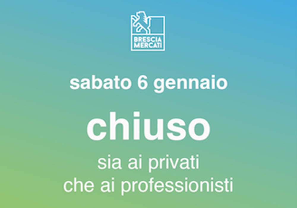 Chiusura mercato sabato 6 gennaio